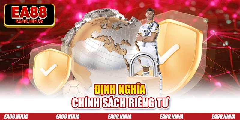Quyền riêng tư Định nghĩa chính sách riêng tư