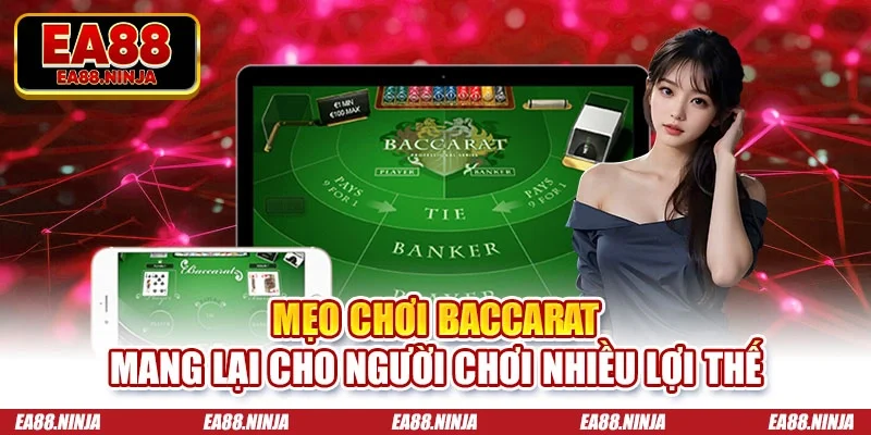 Mẹo Chơi Baccarat: 3 Cách Thức Bẻ Khóa Thuật Toán Casino Mẹo chơi baccarat mang lại cho người chơi nhiều lợi thế